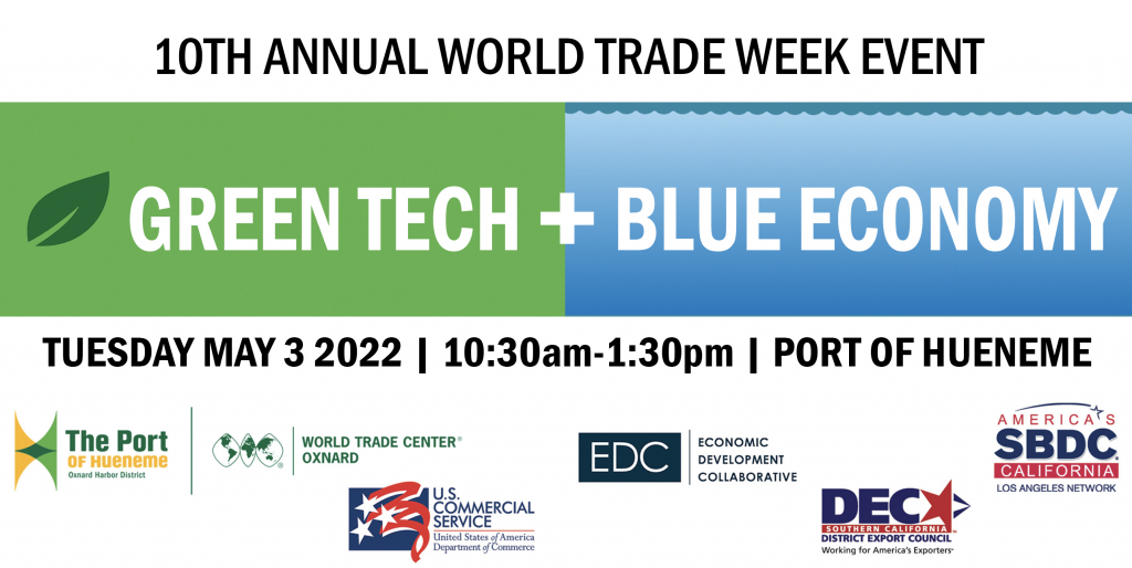 Save the Date - World Trade Week Event - May 3, 2022