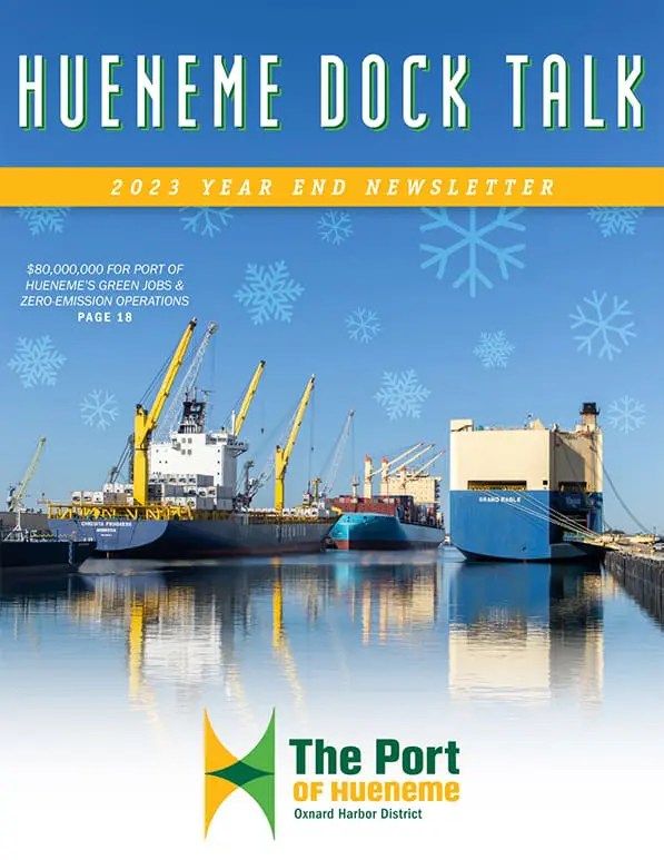 Cover of the "Hueneme Dock Talk" 2023 year-end newsletter features a view of the port with cargo ships and cranes. Snowflake graphics and a headline about green jobs and zero-emission operations are included, making this edition of the newsletter both festive and forward-looking.